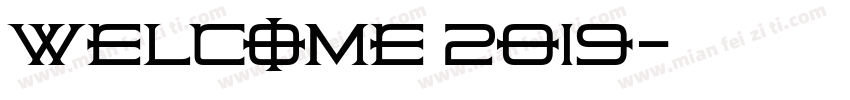 Welcome 2019字体转换